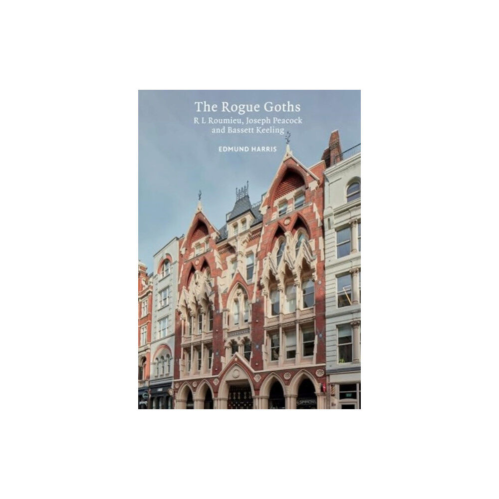 Liverpool University Press The Rogue Goths (häftad, eng)