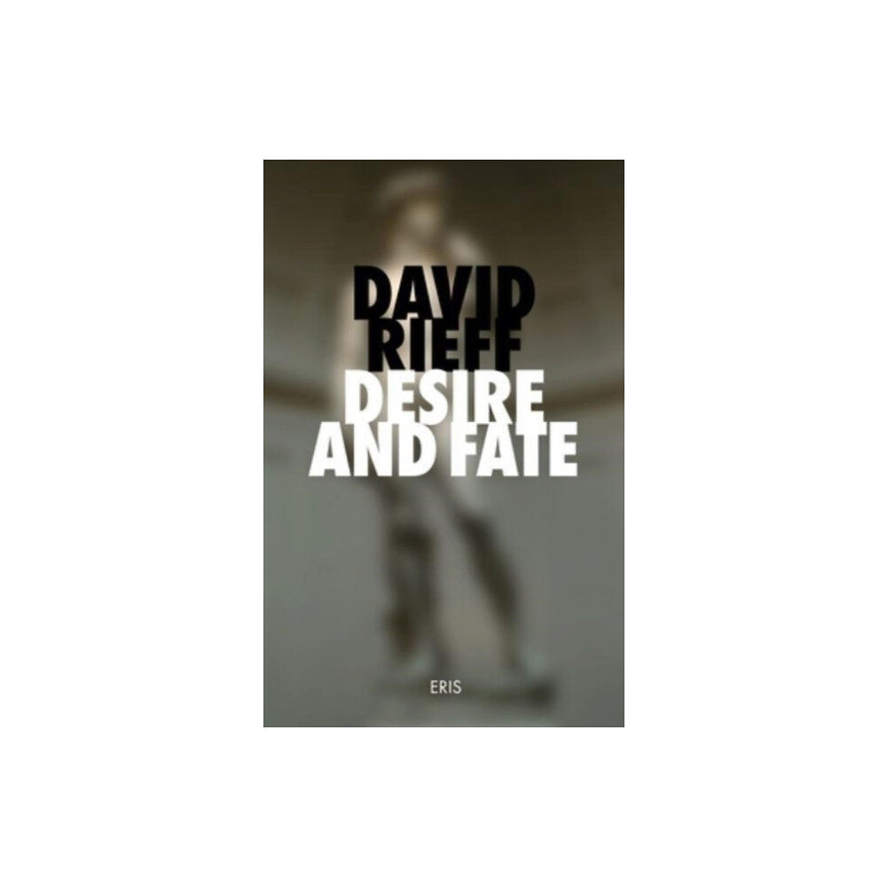 Eris Desire and Fate (häftad, eng)