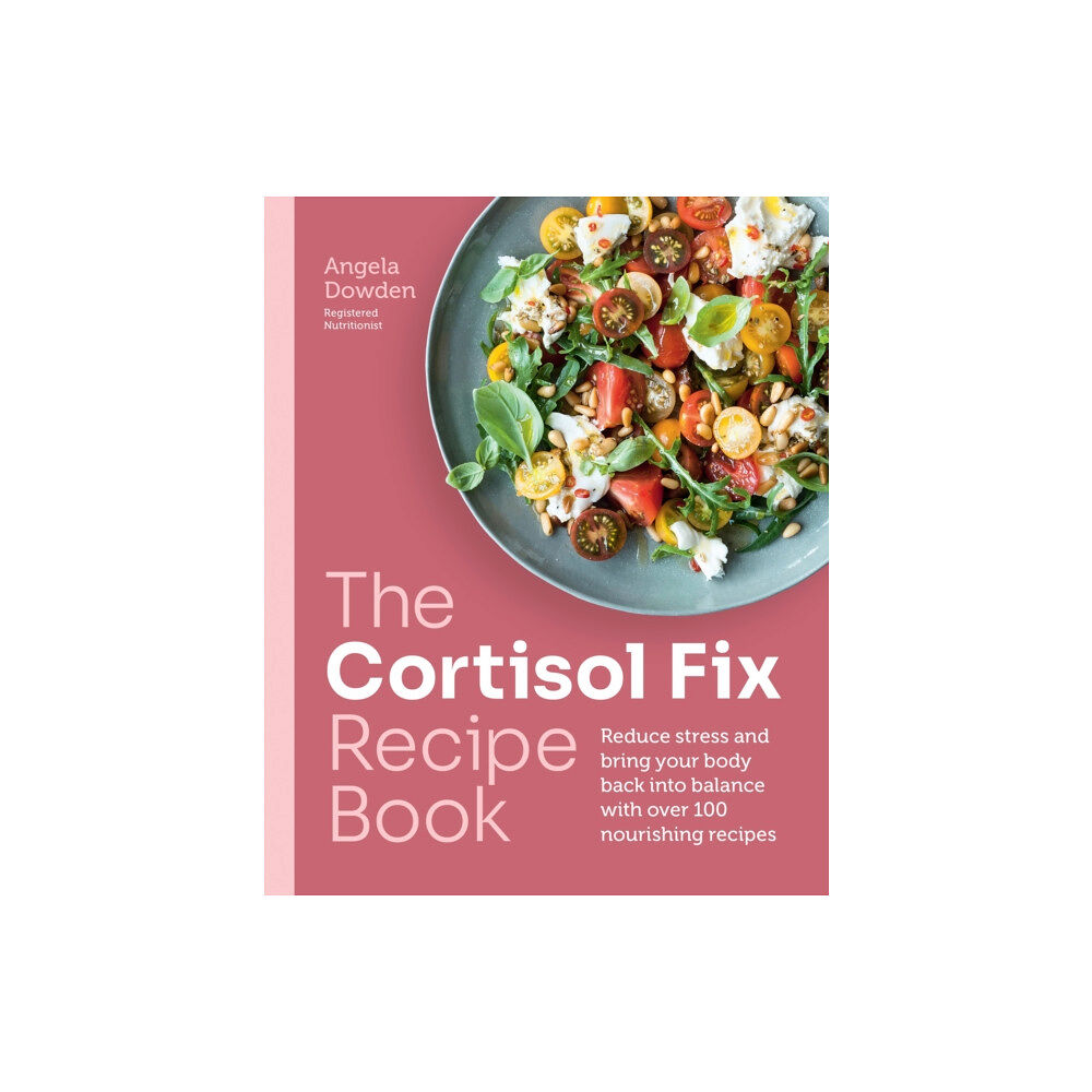 Octopus publishing group The Cortisol Fix Recipe Book (häftad, eng)