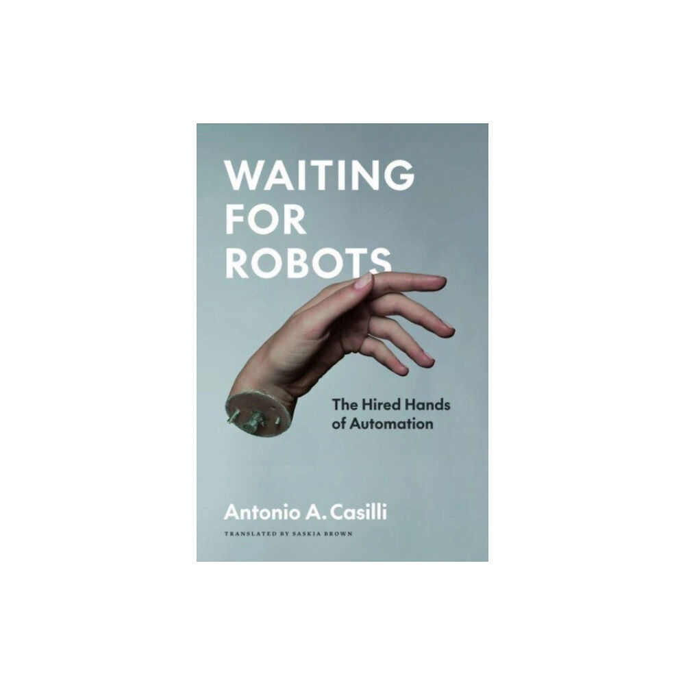 The university of chicago press Waiting for Robots (häftad, eng)