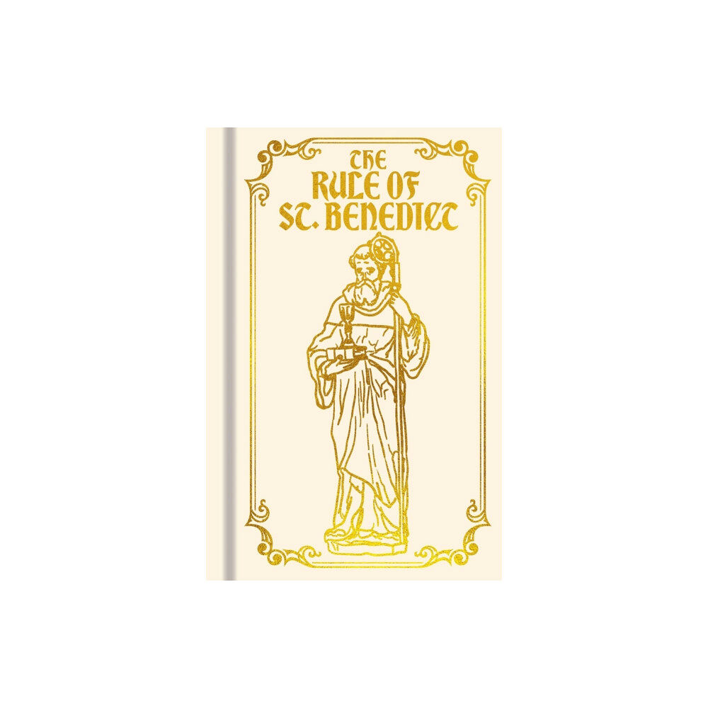 Arcturus publishing ltd The Rule of St. Benedict (inbunden, eng)