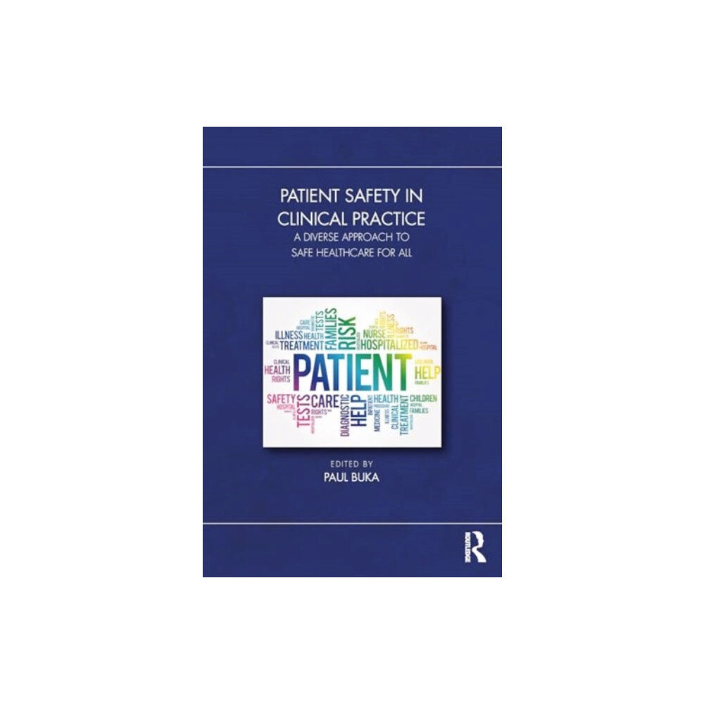 Taylor & francis ltd Patient Safety in Clinical Practice (häftad, eng)