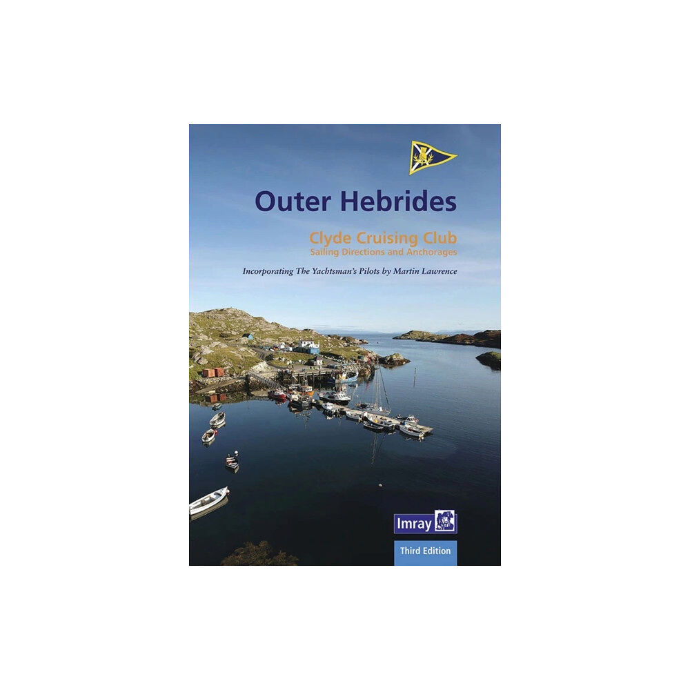 Imray, Laurie, Norie & Wilson Ltd CCC Sailing Directions and Anchorages - Outer Hebrides (bok, spiral, eng)