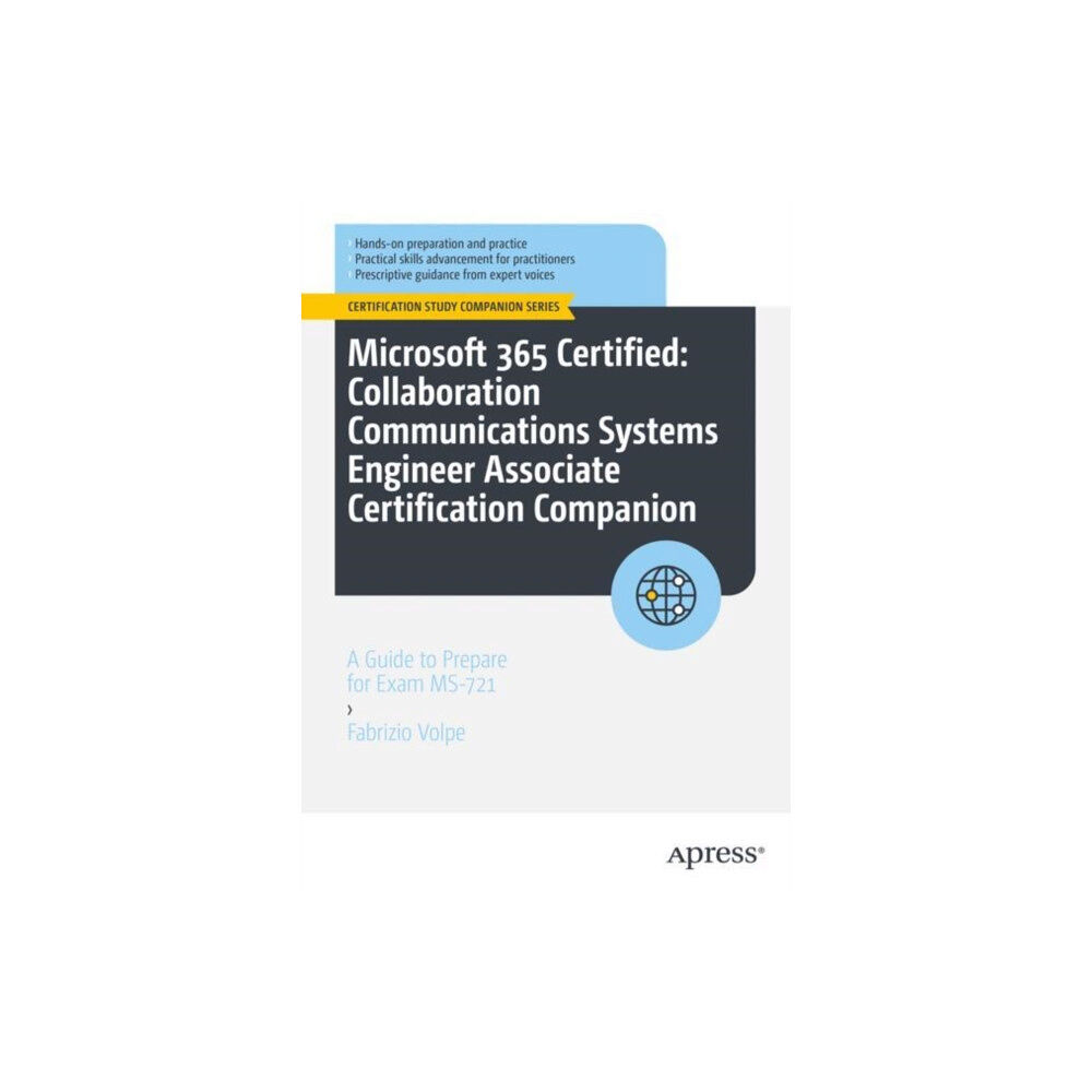 APress Microsoft 365 Certified: Collaboration Communications Systems Engineer Associate Certification Companion (häftad, eng)