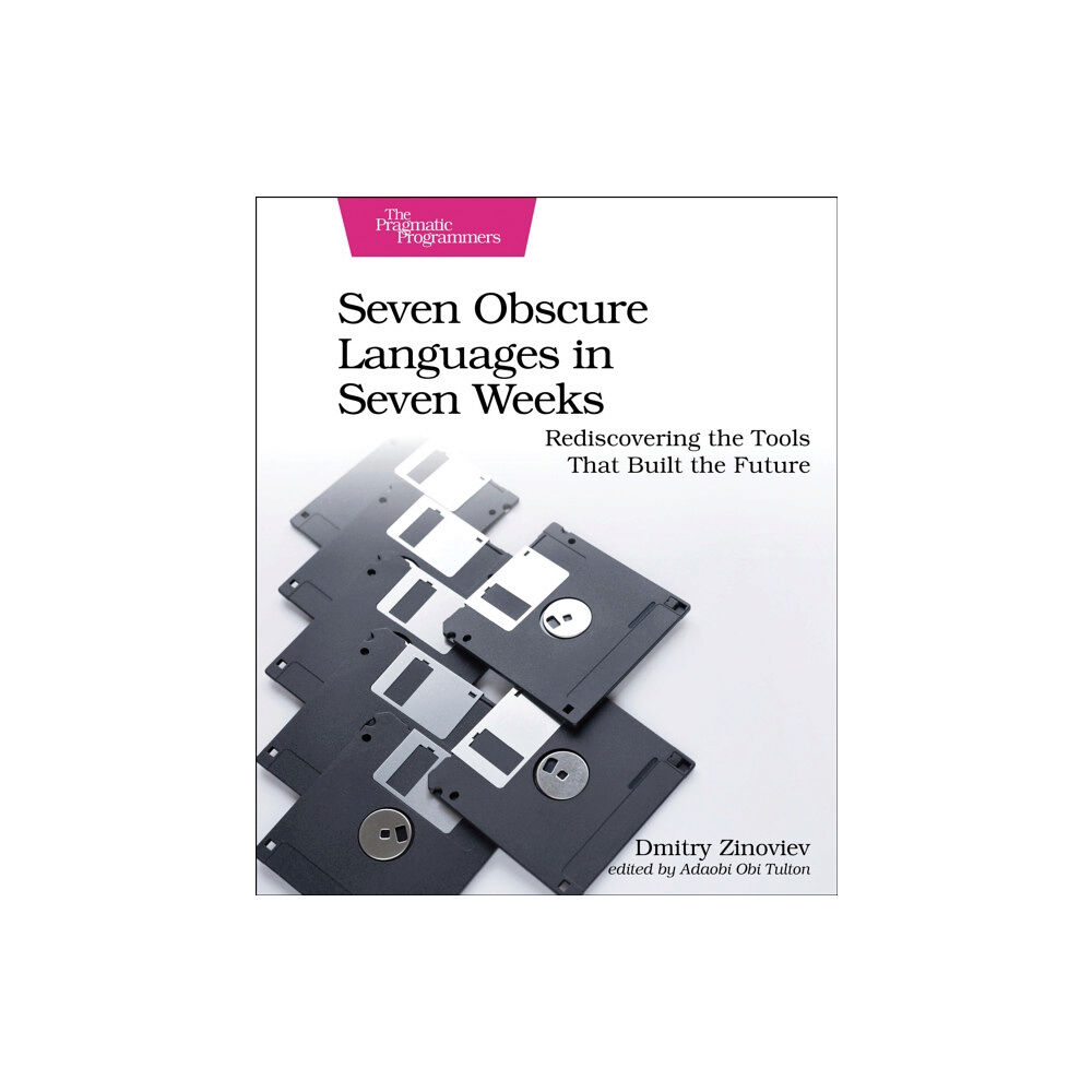 The Pragmatic Programmers Seven Obscure Languages in Seven Weeks (häftad, eng)