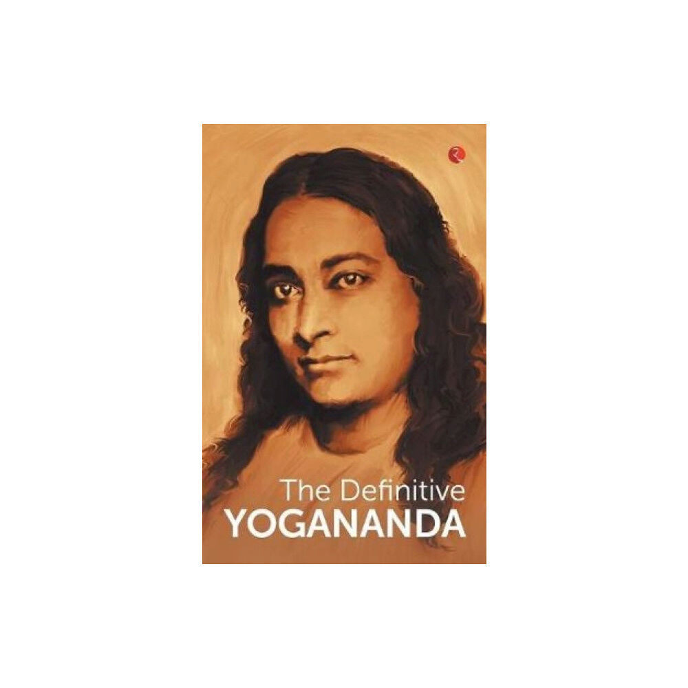 Rupa Publications India Pvt. Ltd The Definitive Yogananda (häftad, eng)