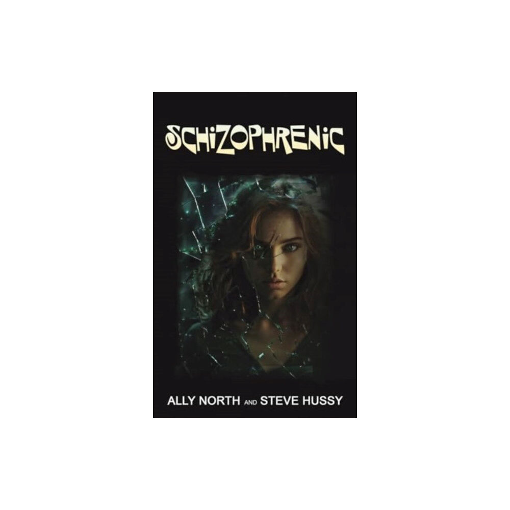 Austin Macauley Publishers Schizophrenic (häftad, eng)