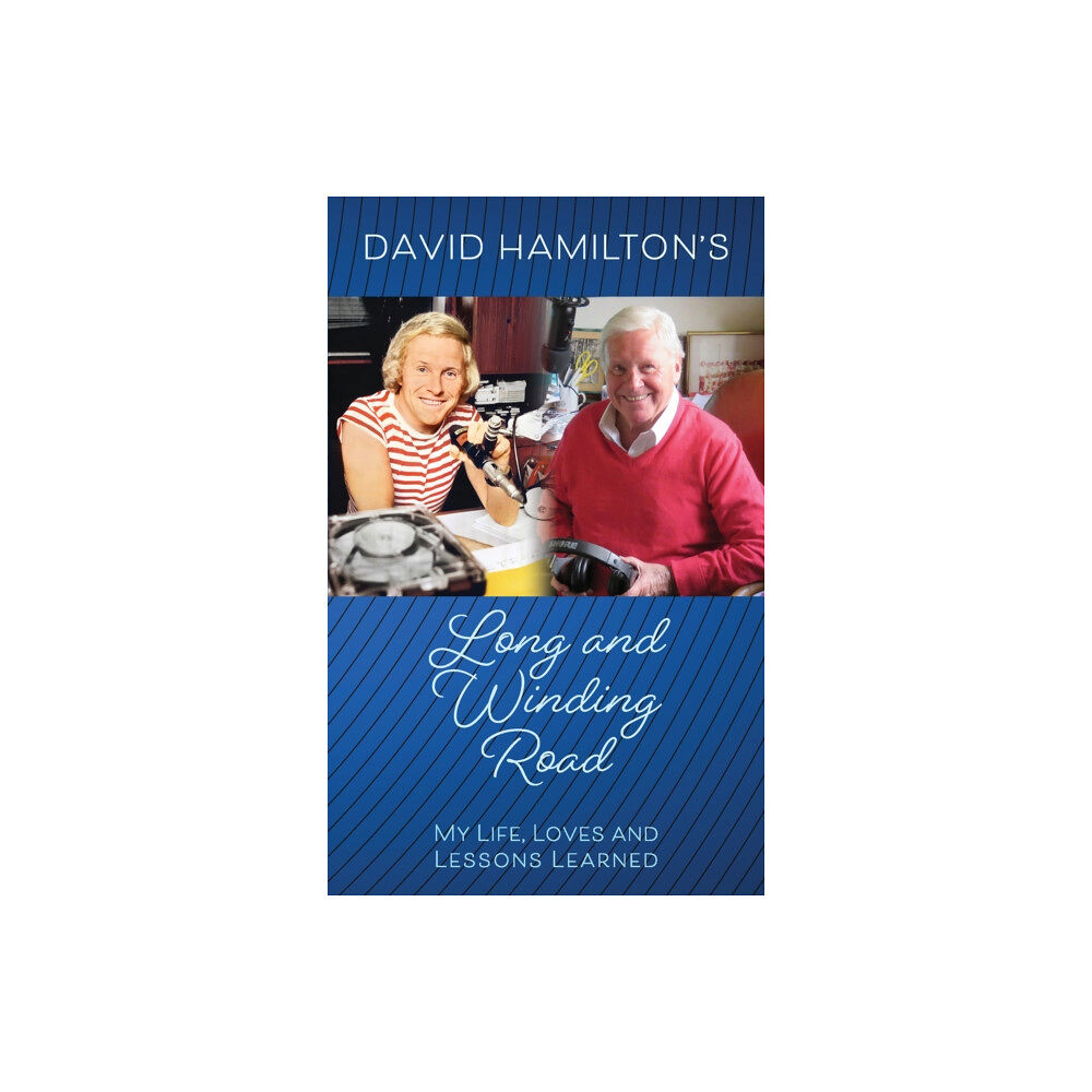 Austin Macauley Publishers David Hamilton's Long and Winding Road (häftad, eng)