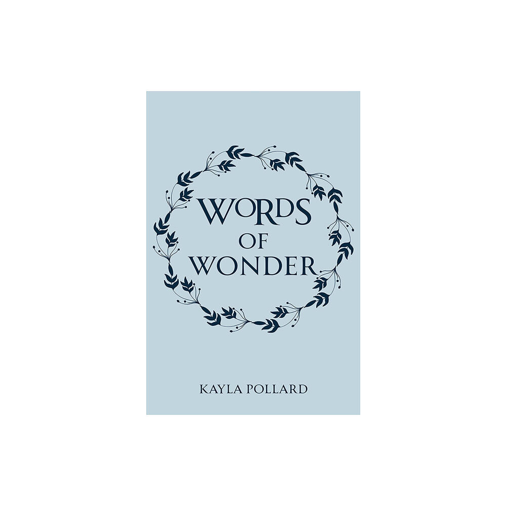 Austin Macauley Publishers Words of Wonder (häftad, eng)