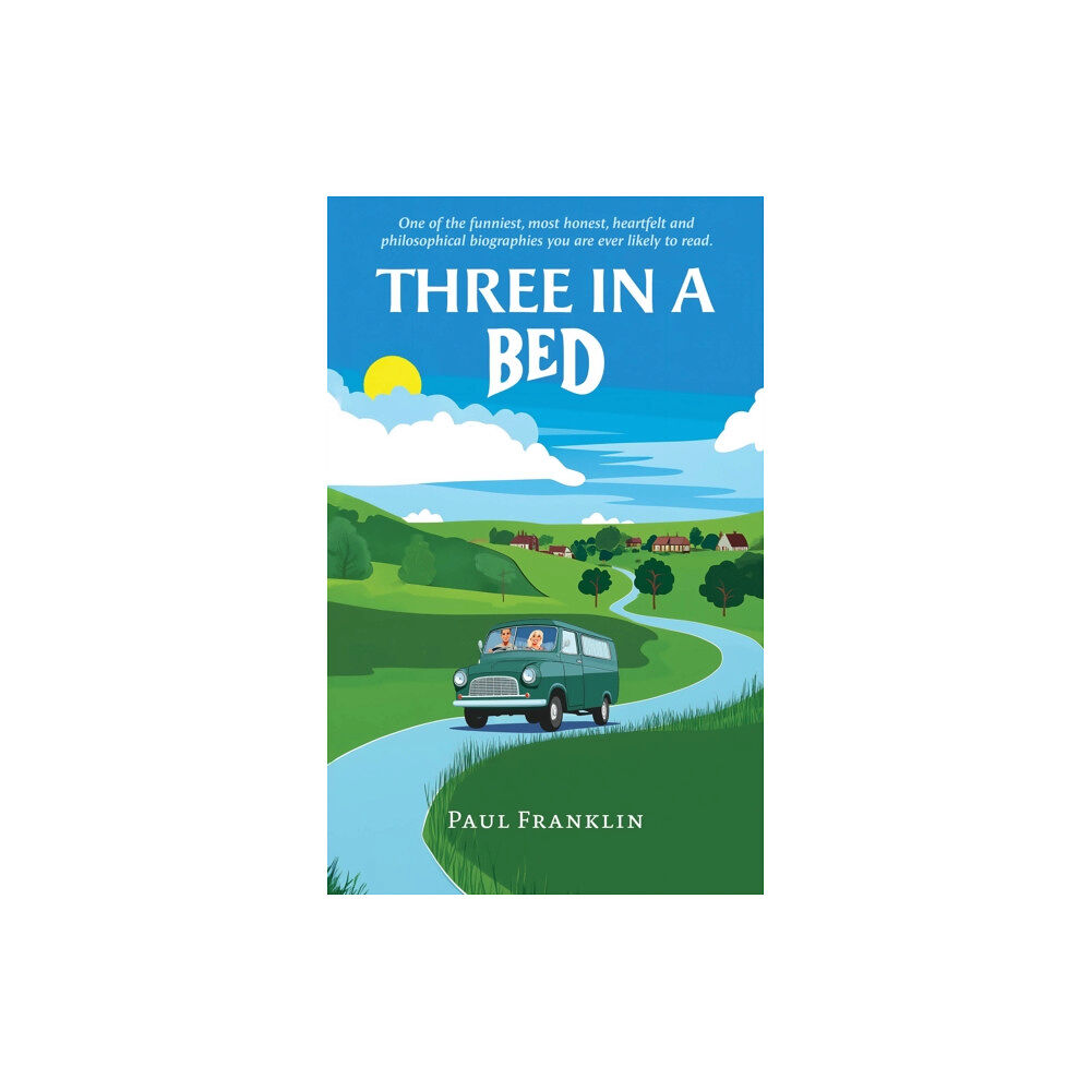 Austin Macauley Publishers Three in a Bed (häftad, eng)
