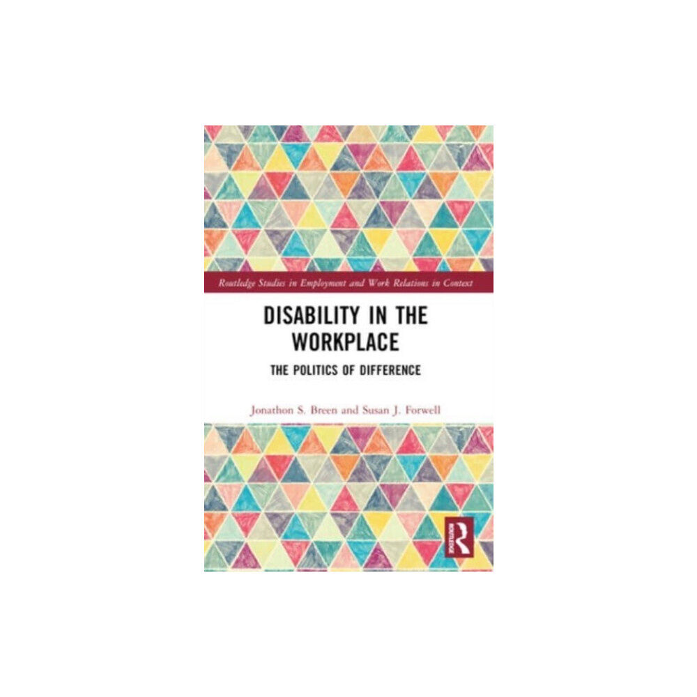 Taylor & francis ltd Disability in the Workplace (häftad, eng)