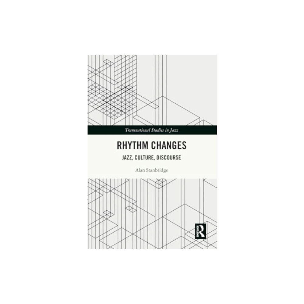 Taylor & francis ltd Rhythm Changes (häftad, eng)