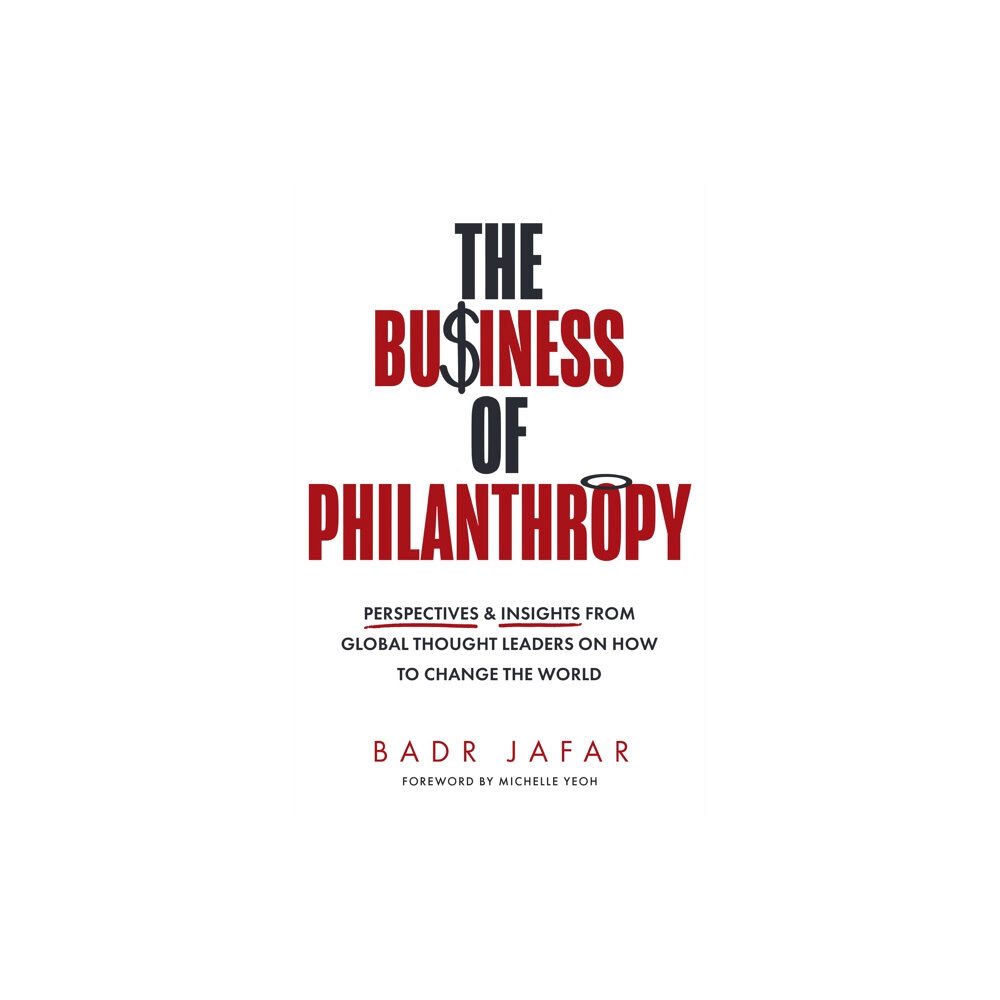 HarperCollins Publishers The Business of Philanthropy (häftad, eng)