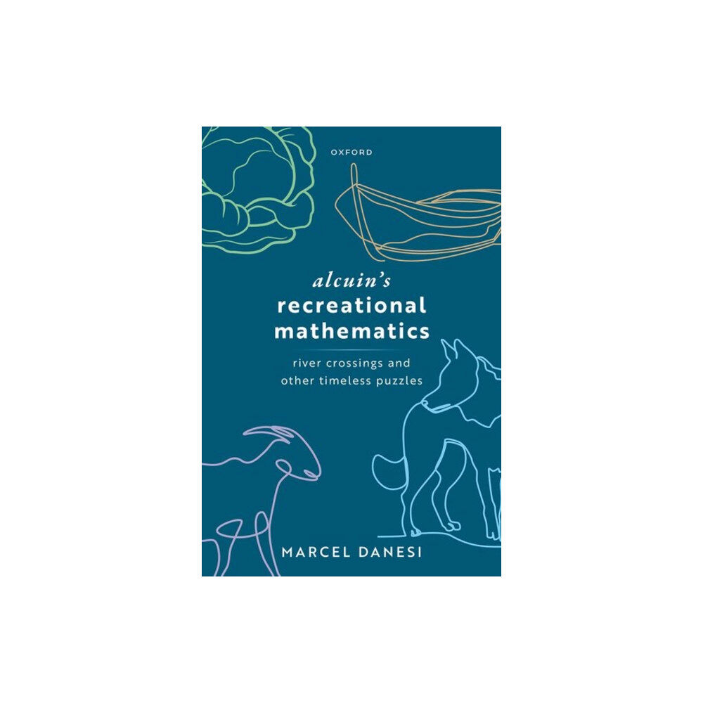 Oxford University Press Alcuin's Recreational Mathematics (inbunden, eng)