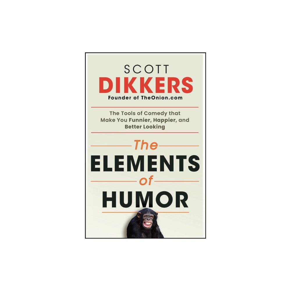 John Wiley & Sons Inc The Elements of Humor (häftad, eng)