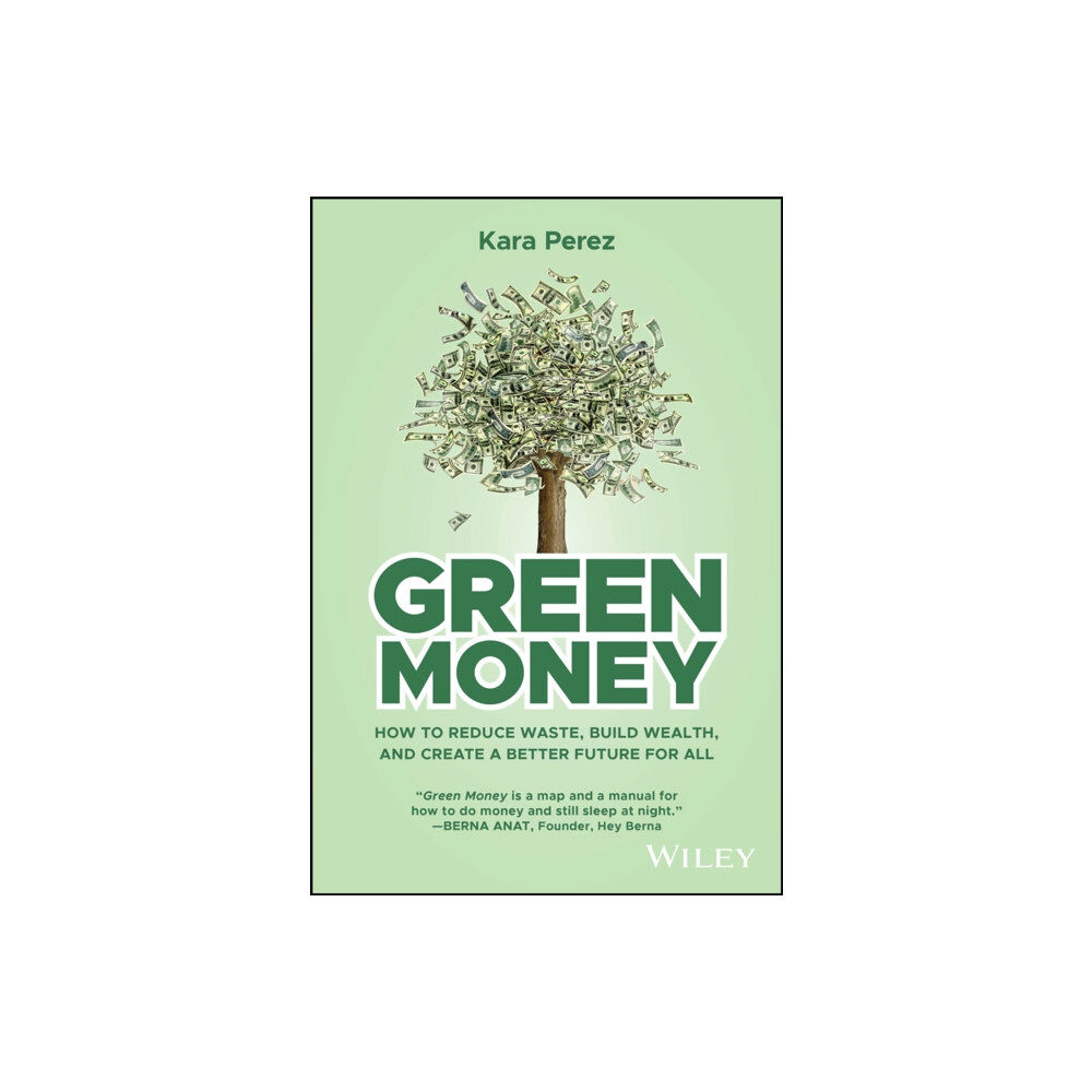 John Wiley & Sons Inc Green Money (inbunden, eng)