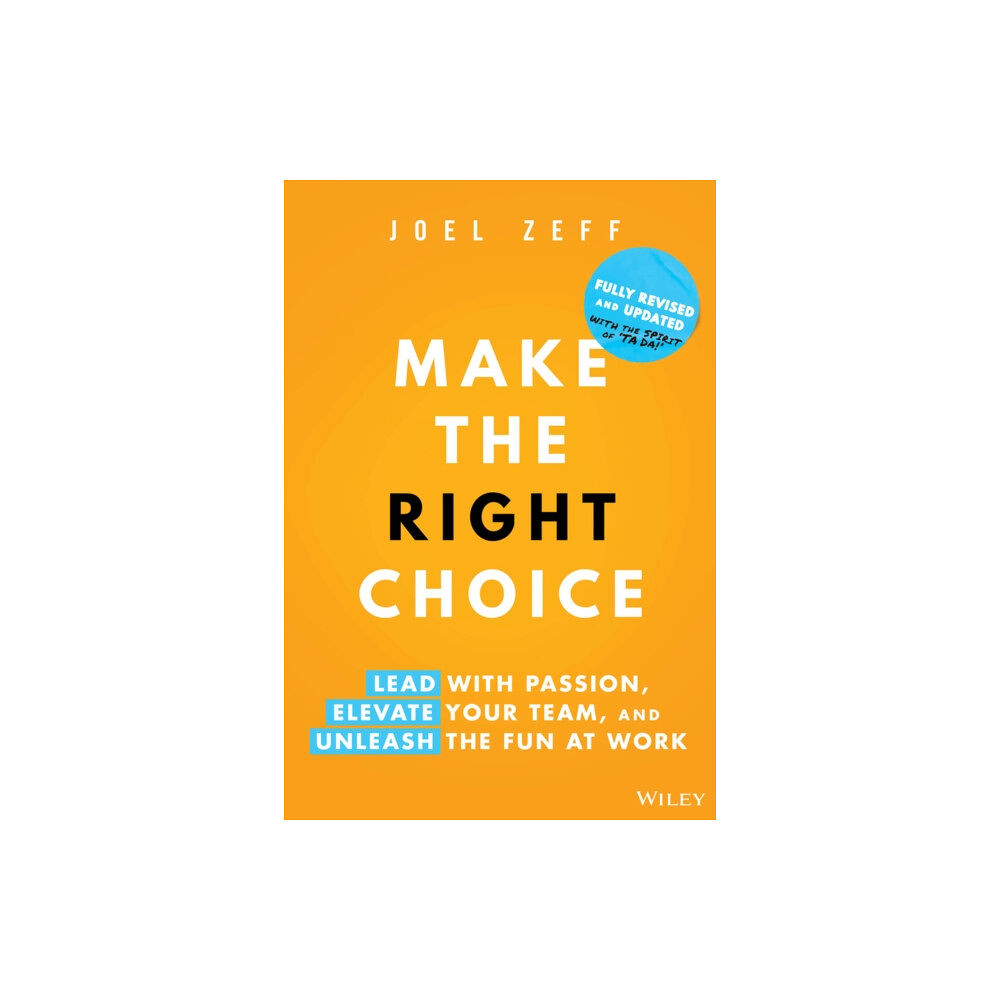 John Wiley & Sons Inc Make the Right Choice (inbunden, eng)