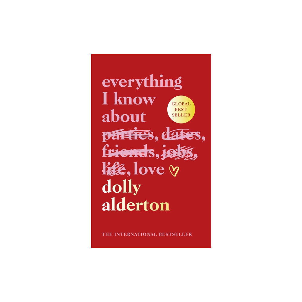 Penguin books ltd Everything I Know About Love (inbunden, eng)