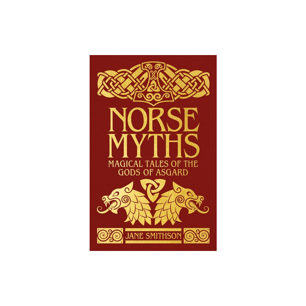 Arcturus publishing ltd Norse Myths (inbunden, eng)