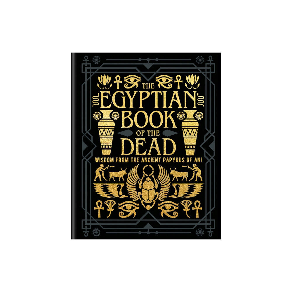 Arcturus publishing ltd The Egyptian Book of the Dead (inbunden, eng)