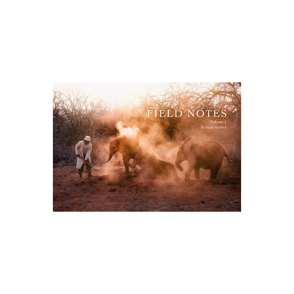 Sheldrick Wildlife Trust Field Notes (inbunden, eng)