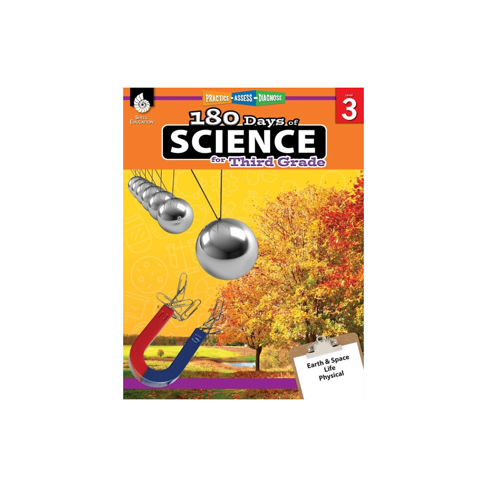 Shell Educational Publishing 180 Days™: Science for Third Grade (häftad, eng)