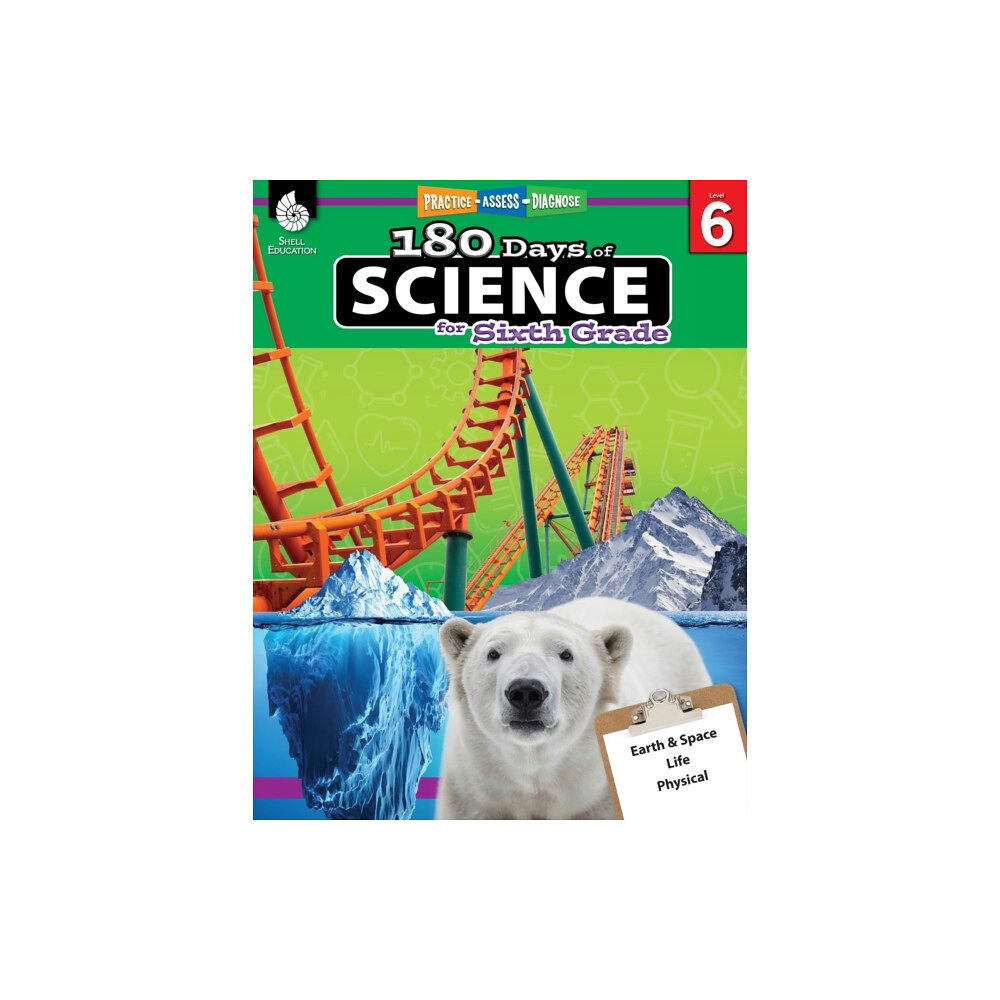 Shell Educational Publishing 180 Days™: Science for Sixth Grade (häftad, eng)