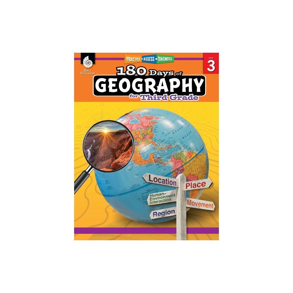 Shell Educational Publishing 180 Days™: Geography for Third Grade (häftad, eng)
