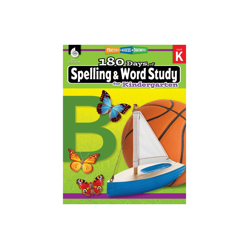 Shell Educational Publishing 180 Days™: Spelling and Word Study for Kindergarten (häftad, eng)