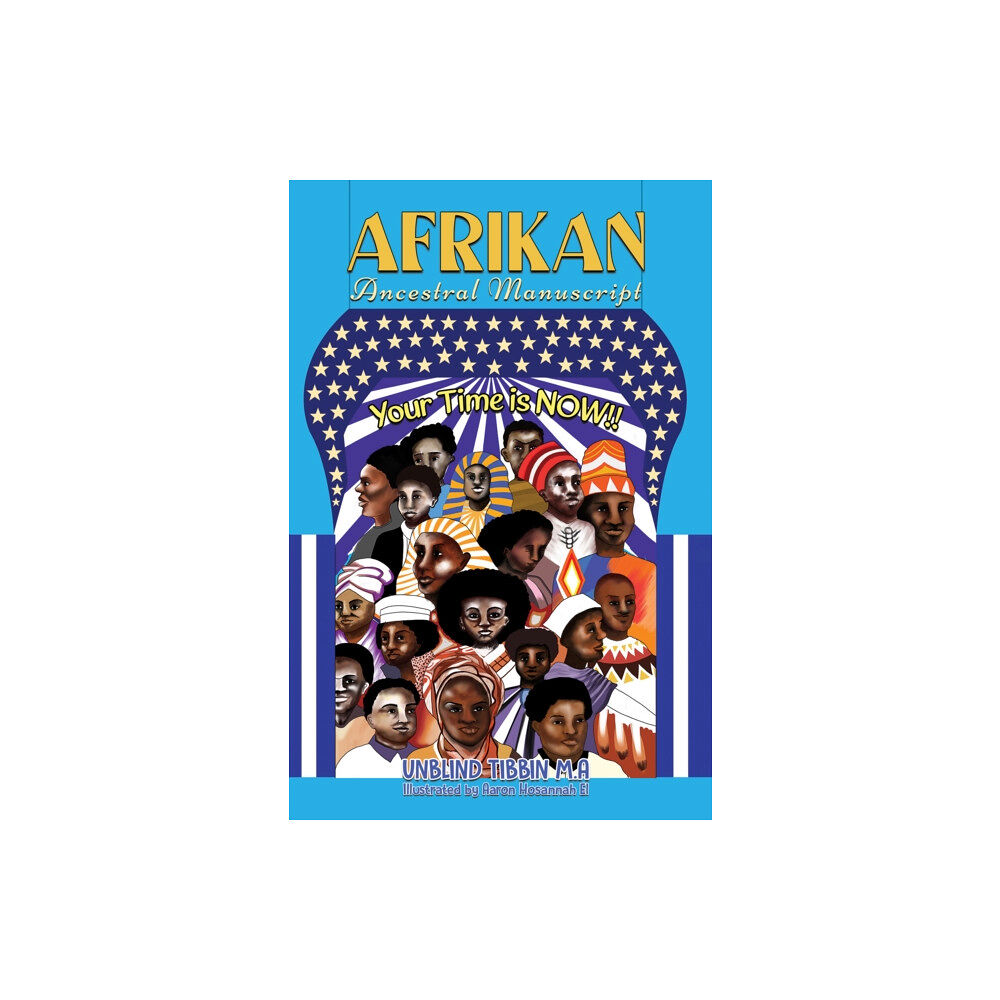 Austin Macauley Publishers LLC Afrikan Ancestral Manuscript (häftad, eng)