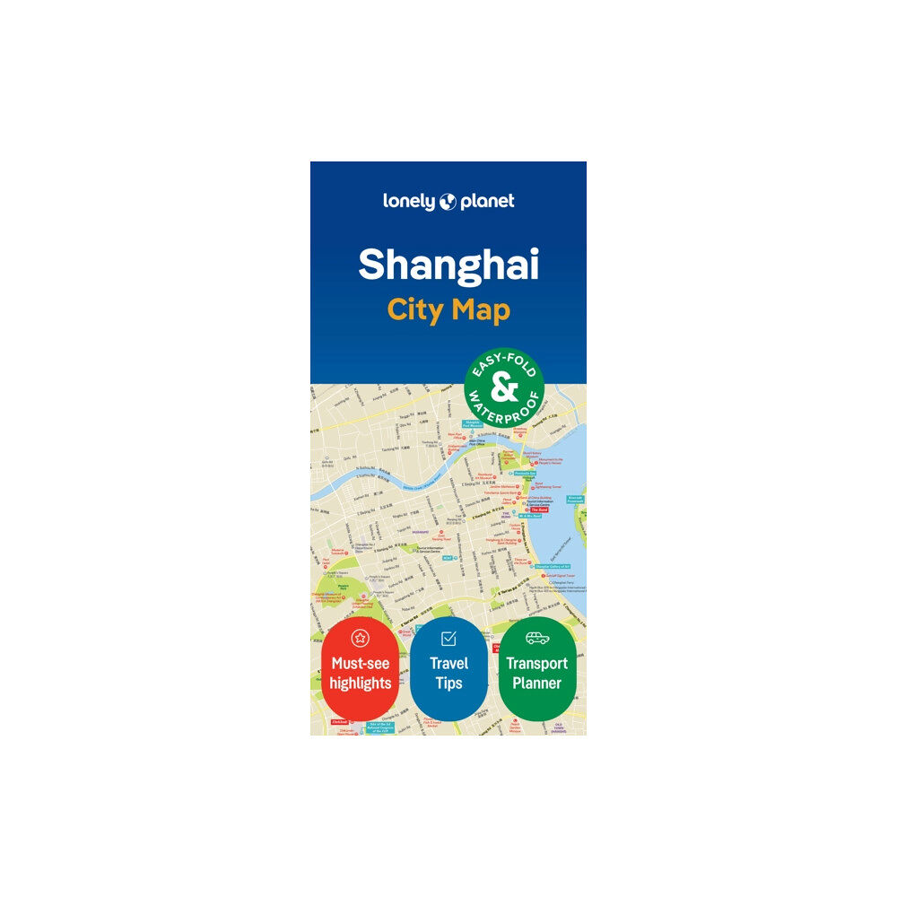 Lonely Planet Global Limited Lonely Planet Shanghai City Map
