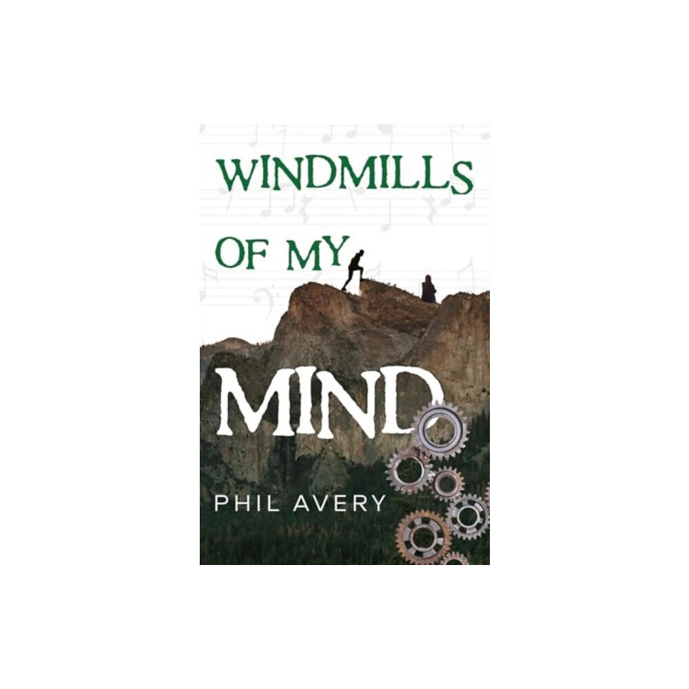 Pegasus Elliot Mackenzie Publishers Windmills of my mind (häftad, eng)