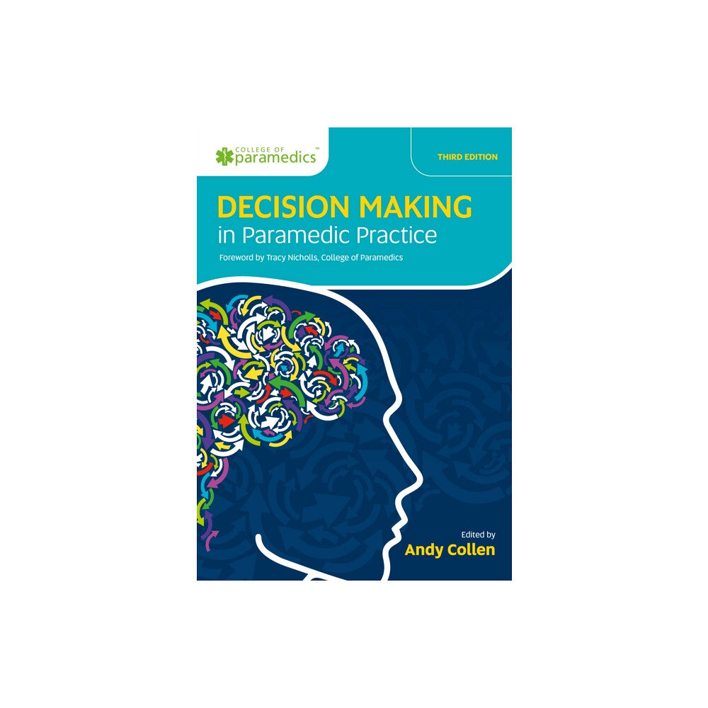 Class Publishing Ltd Decision Making in Paramedic Practice (häftad, eng)