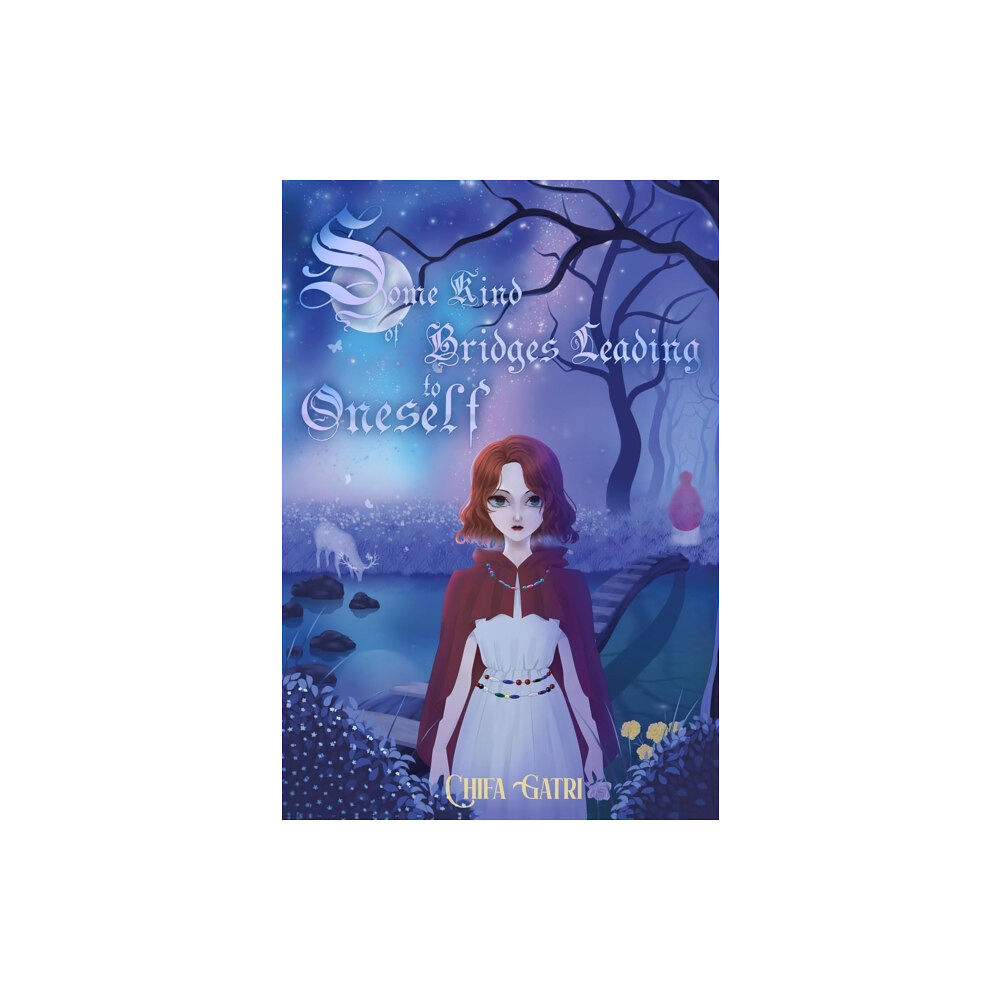 Olympia Publishers Some Kind of Bridges Leading to Oneself (häftad, eng)