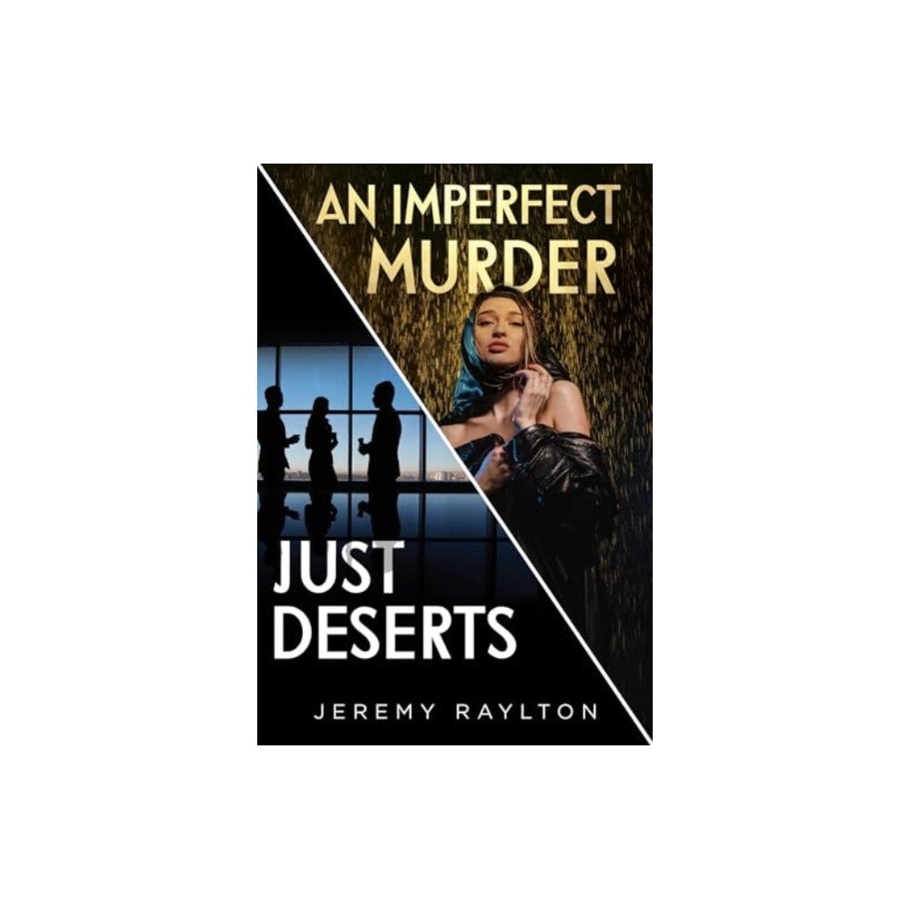 Olympia Publishers Just Deserts / An Imperfect Murder (häftad, eng)