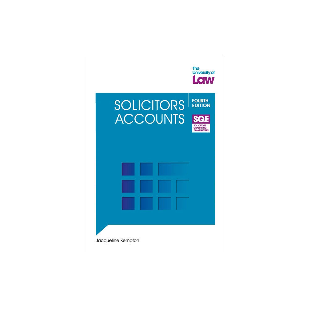 The University of Law Publishing Limited SQE - Solicitors Accounts 4e (häftad, eng)