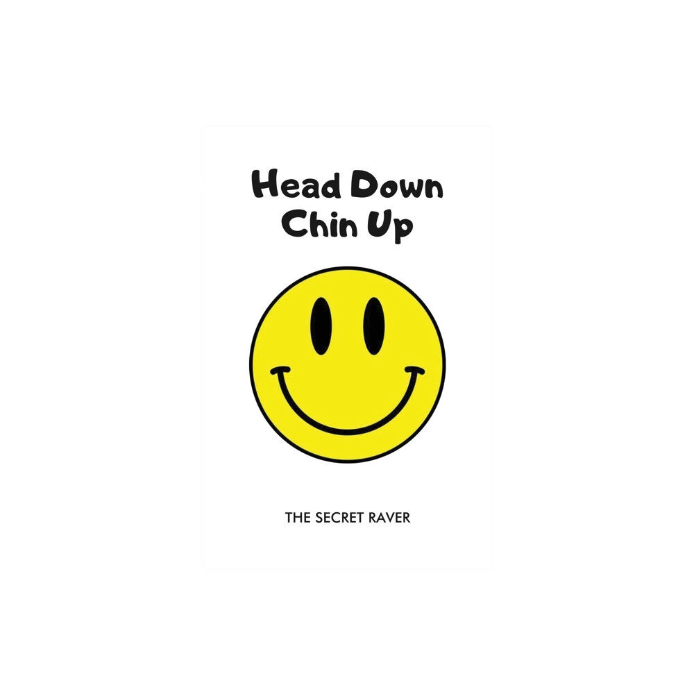 i2i Publishing Head Down - Chin Up (häftad, eng)