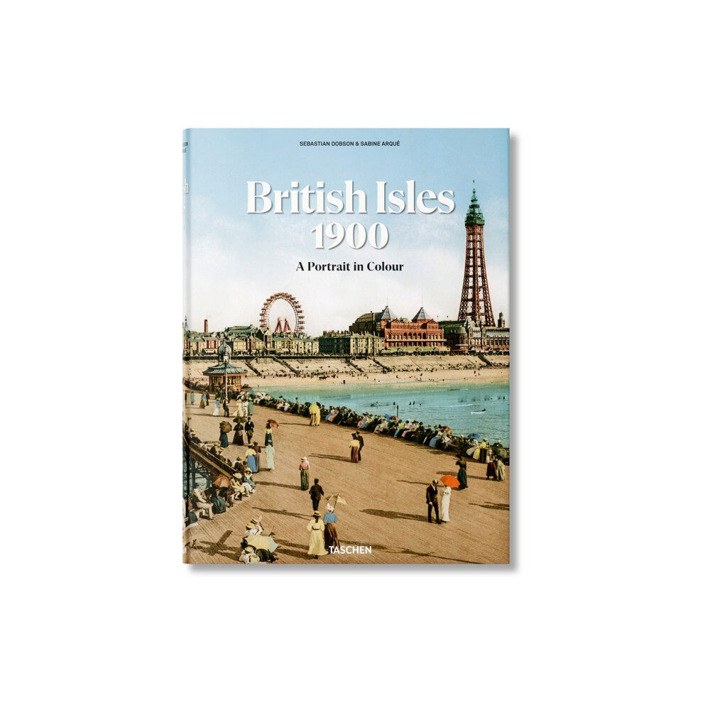 Taschen GmbH British Isles 1900. A Portrait in Colour (inbunden, eng)