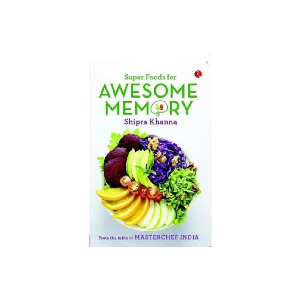 Rupa Publications India Pvt. Ltd Super Foods for Awesome Memory (häftad, eng)