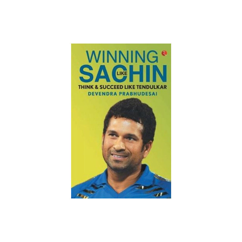 Rupa Publications India Pvt. Ltd Winning Like Sachin (häftad, eng)