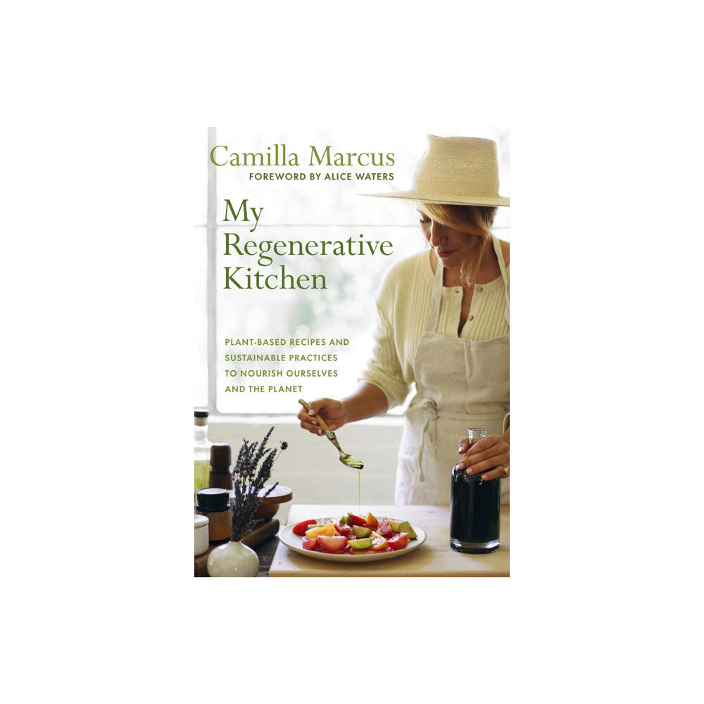 Chelsea Green Publishing Co My Regenerative Kitchen (inbunden, eng)