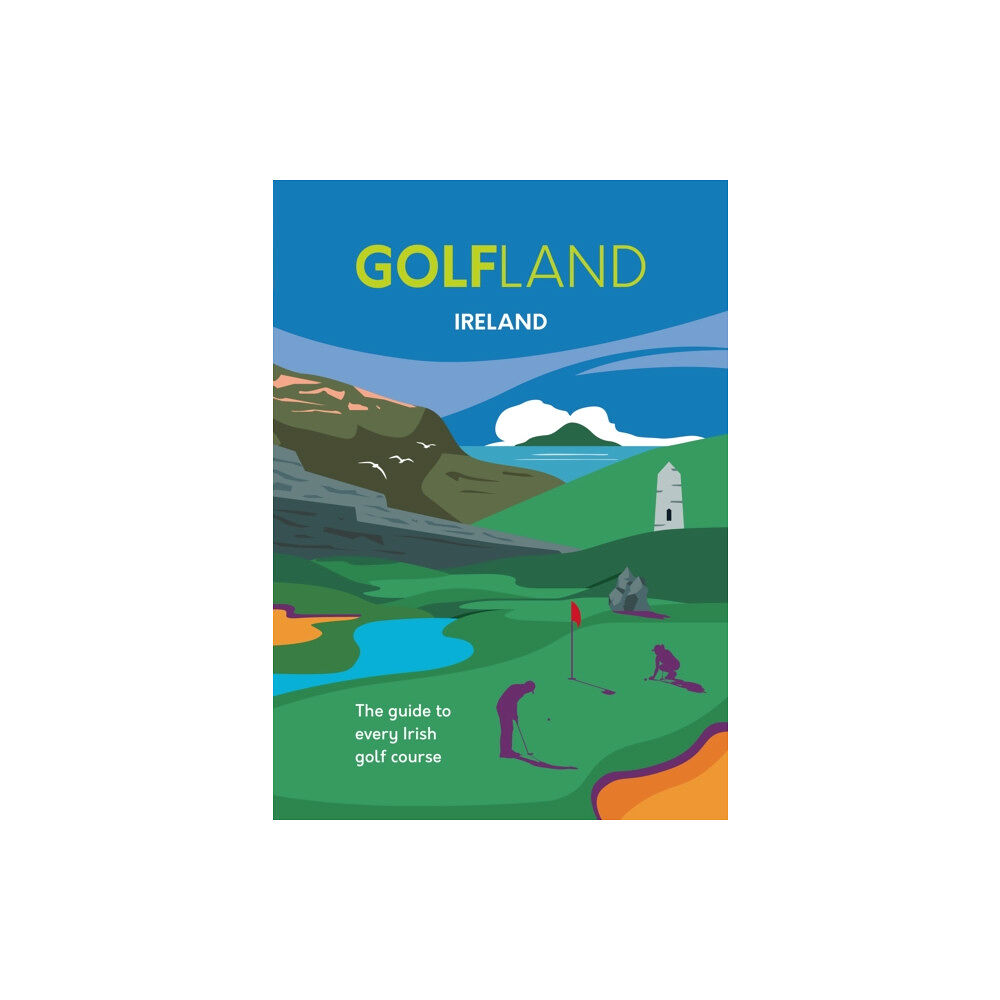 Oltomo Limited GOLFLAND IRELAND (inbunden, eng)