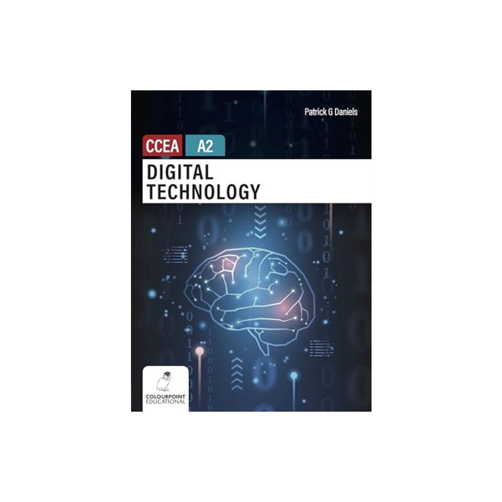 Colourpoint Creative Ltd Digital Technology for CCEA A2 Level (häftad, eng)