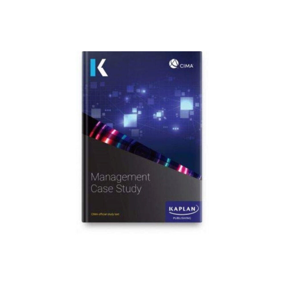 Kaplan Publishing MANAGEMENT CASE STUDY - STUDY TEXT (häftad, eng)