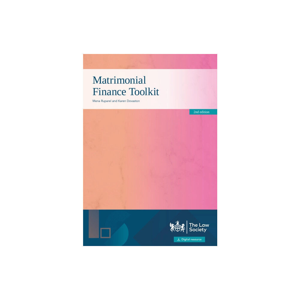 The Law Society Matrimonial Finance Toolkit 2nd edition (häftad, eng)
