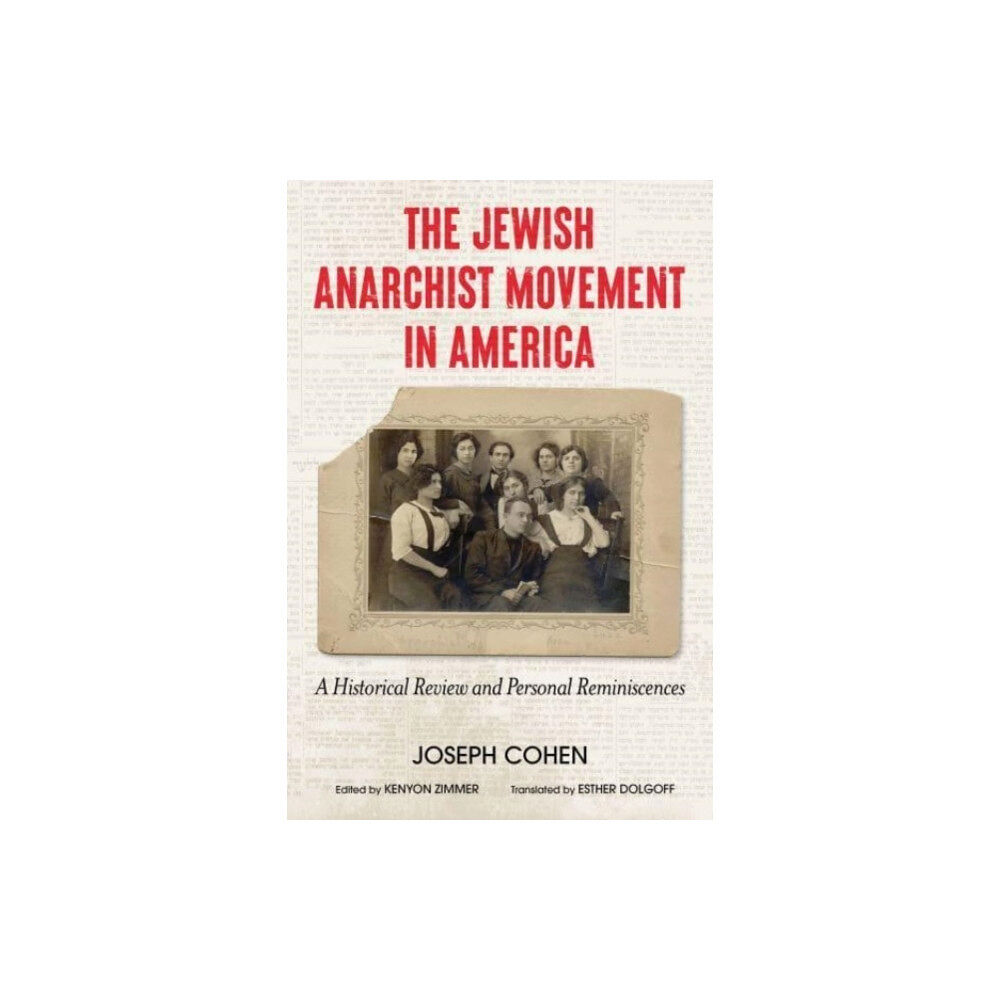 AK Press The Jewish Anarchist Movement in America (häftad, eng)