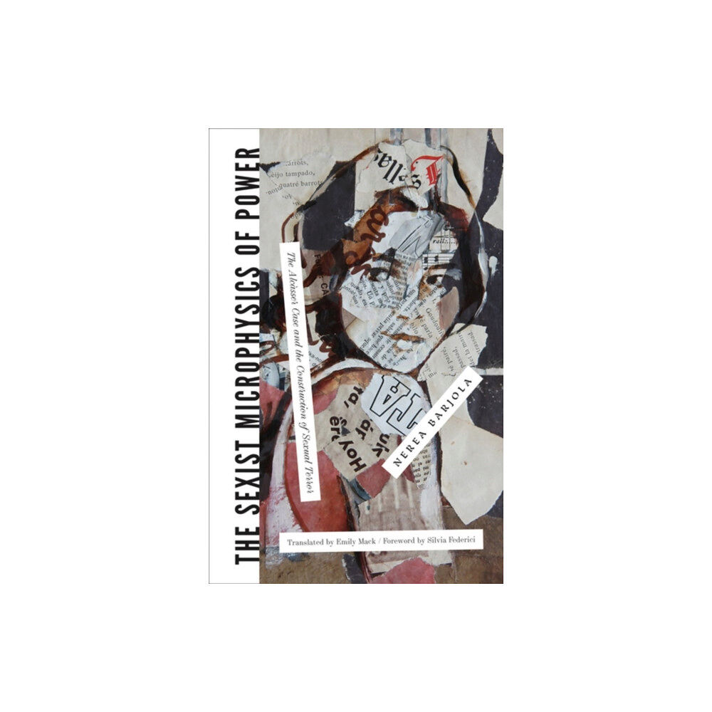 AK Press The Sexist Microphysics of Power (häftad, eng)