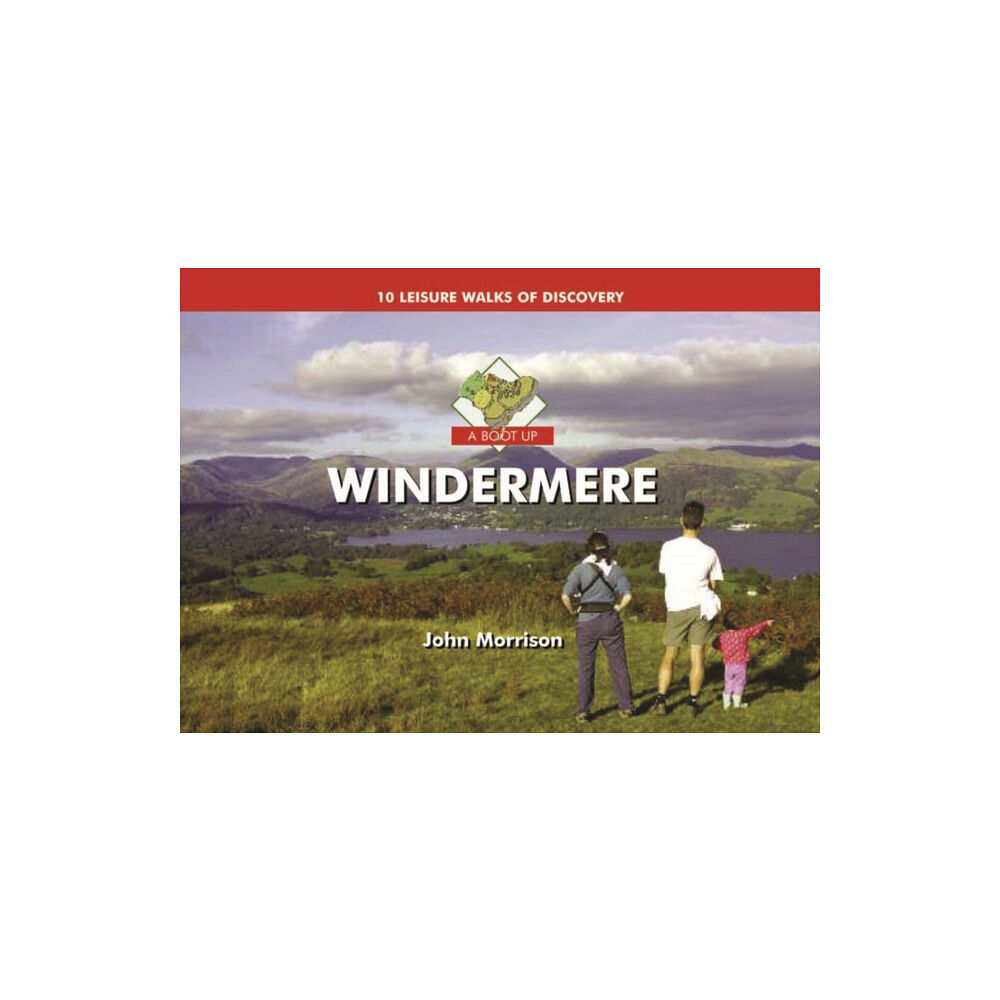 Halsgrove A Boot Up Windermere (inbunden, eng)