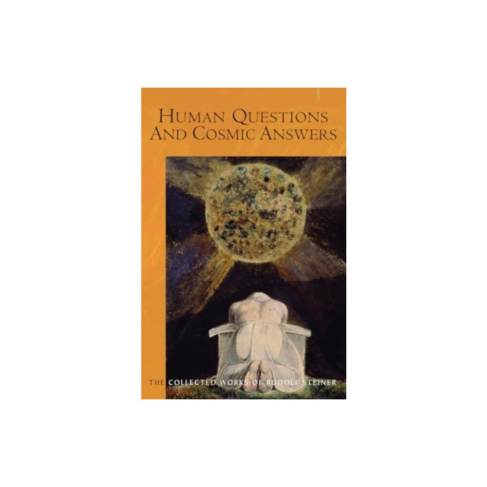Rudolf Steiner Press Human Questions And Cosmic Answers (häftad, eng)