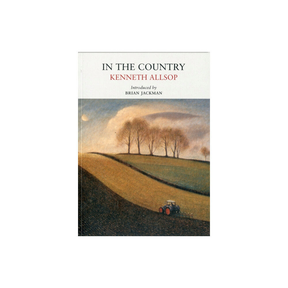 Little Toller Books In the Country (häftad, eng)
